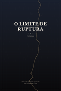 O Limite de Ruptura